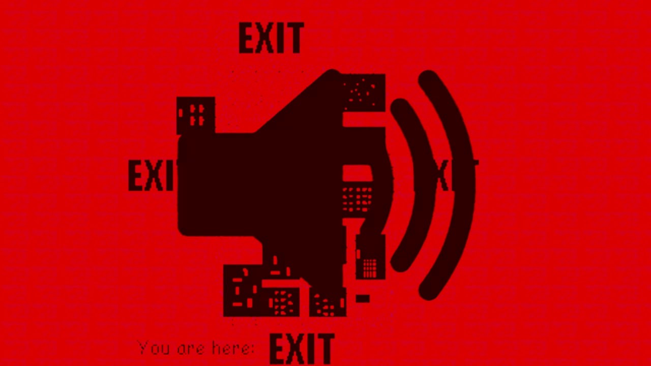 E S C A P E . . . (Exit Sound Effect)