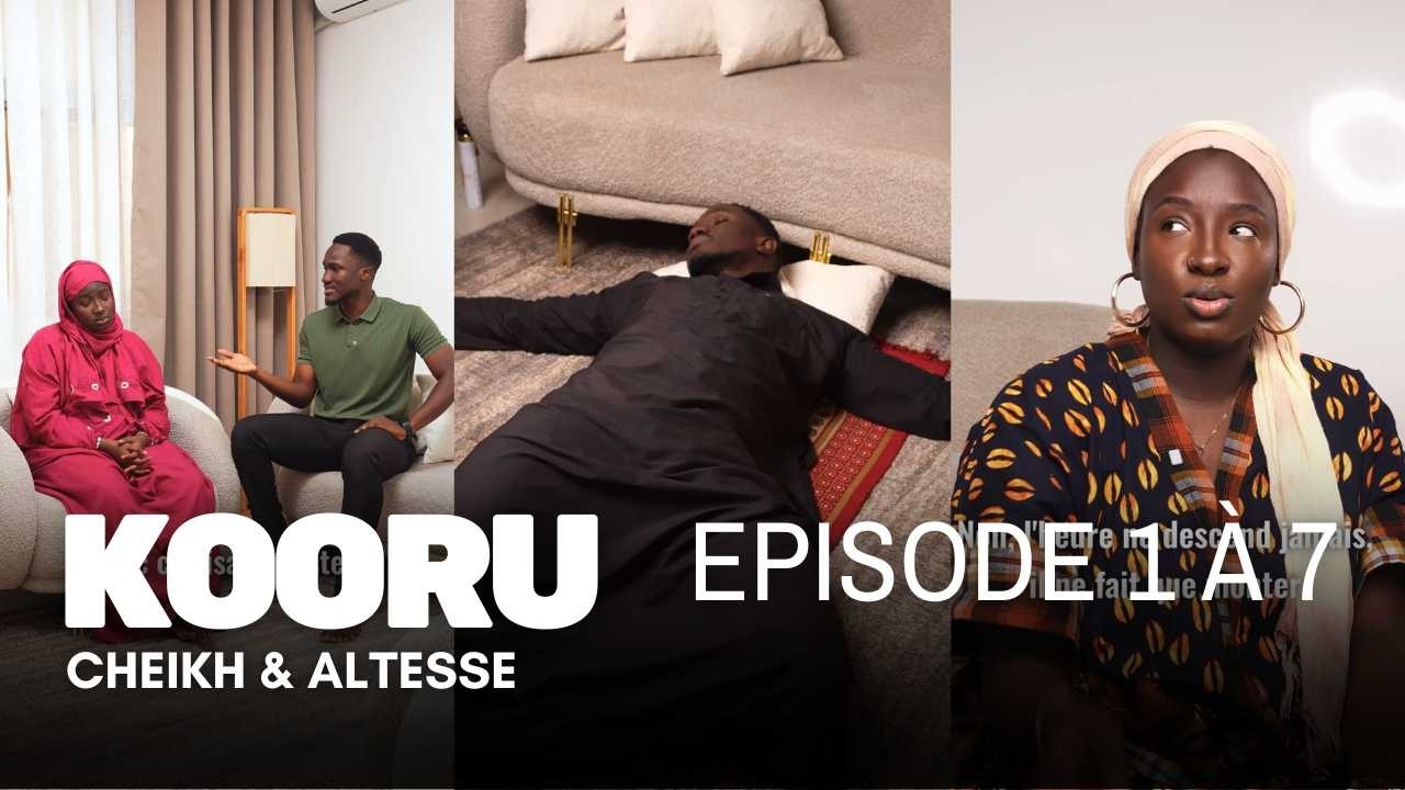 Kooru Cheikh & Altesse épisode 1 à 7