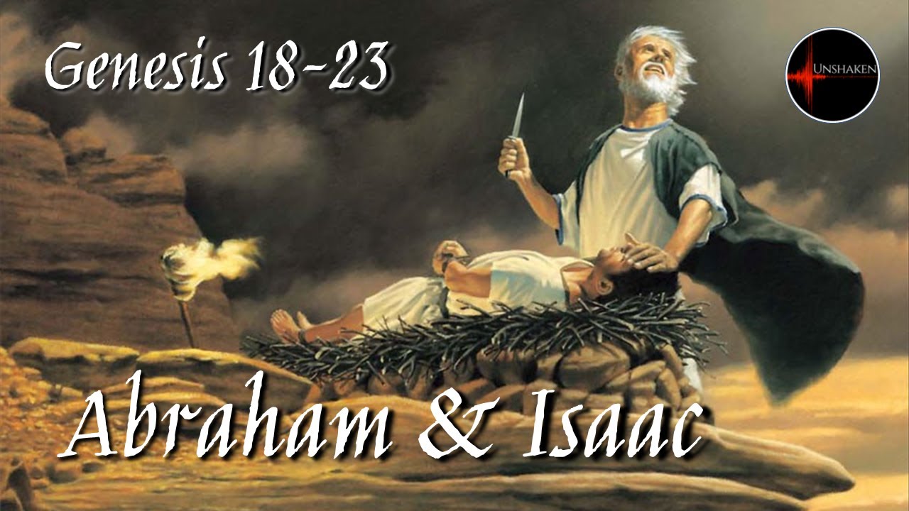 Come Follow Me - Genesis 18-23: 