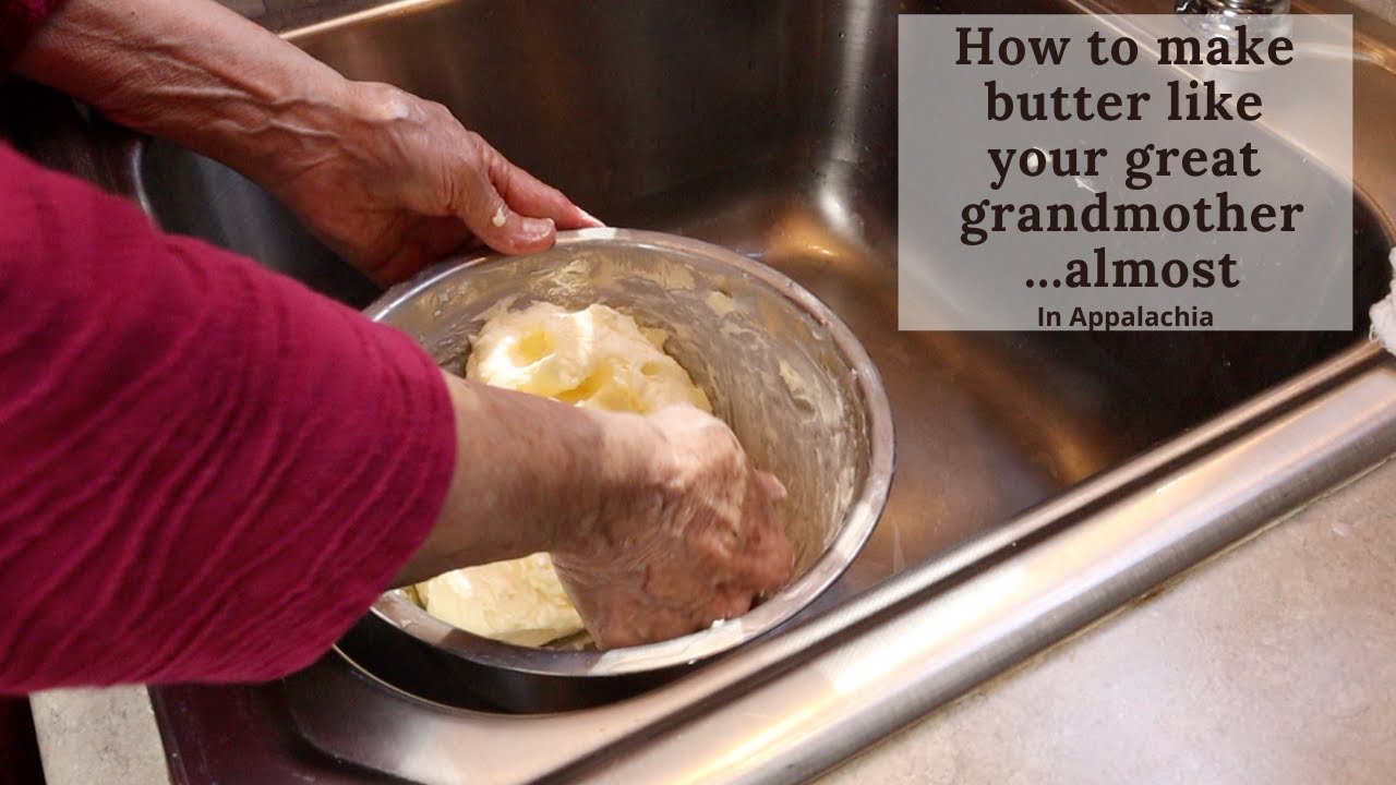 How to Make Butter Like Great Grandmother...Almost