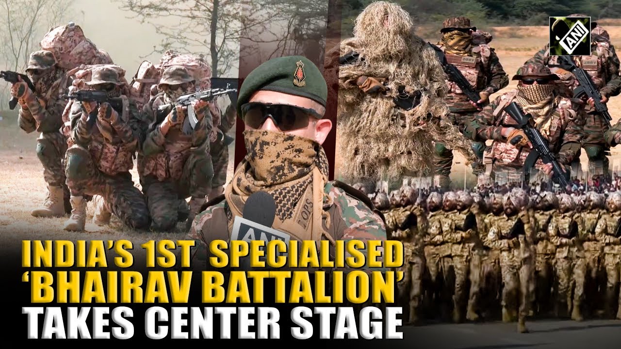 MUST WATCH: “India’s elite modern warfare unit ‘Bhairav’ battalion takes center stage