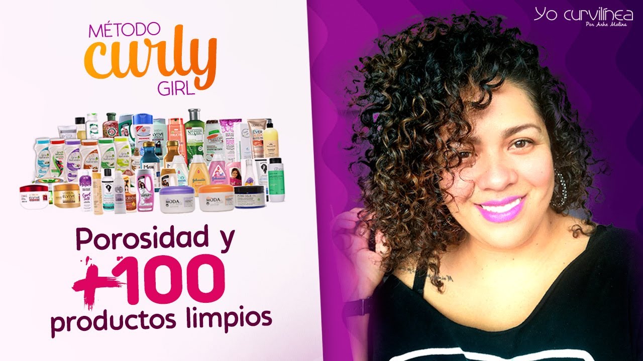 + de 100 PRODUCTOS LIMPIOS PARA CABELLO RIZADO según tu porosidad (Método Curly Girl)