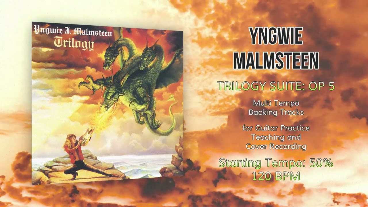 YNGWIE MALMSTEEN - Trilogy Suite: Op 5 - 50% Tempo (120 BPM) Backing Track