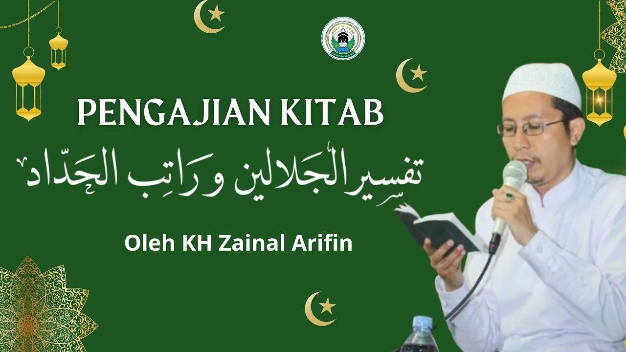 pengajian Kitab Tafsir Jalalain Dan Shohih Bukhori