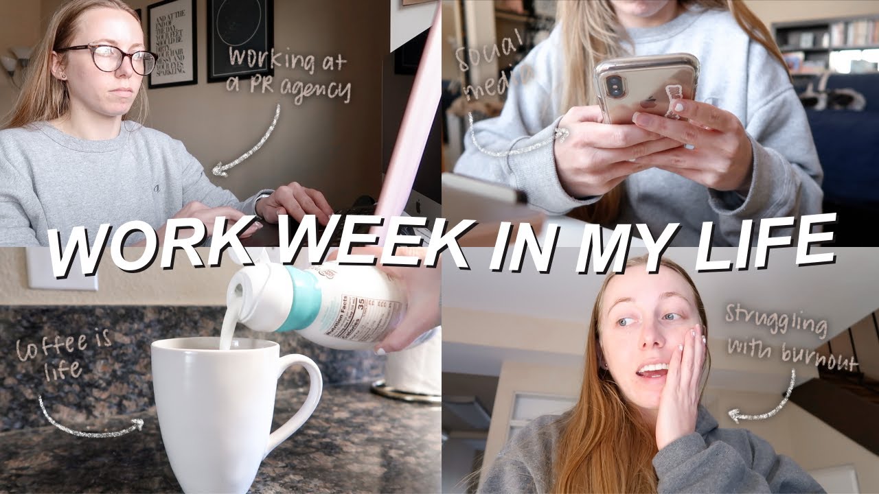 WORK WEEK IN MY LIFE at a PR agency: typical week working in social media & struggling with burnout