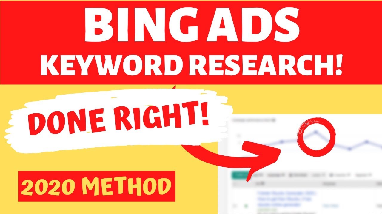 Bing Ads Keyword Research Tutorial In 2020 (CPA Marketing - Full Campaign Setup And Walkthrough)