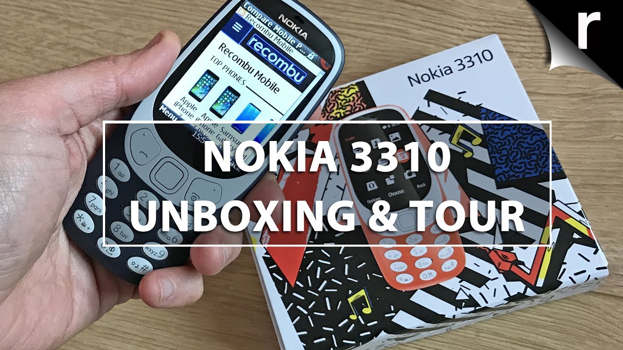 Nokia 3310 Unboxing & Review: Full tour of the new 2017 model