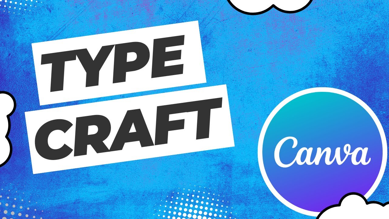 How to use TypeCraft in Canva