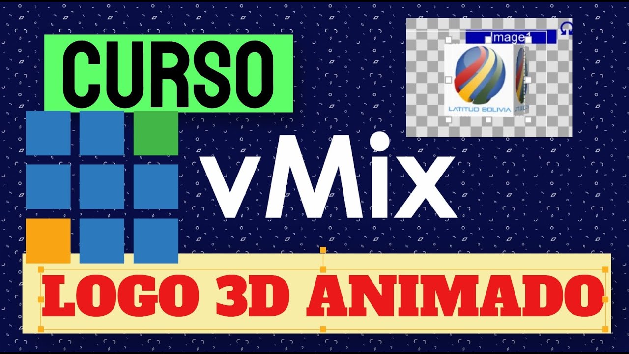 VMIX DISEÑO DE LOGO 3D PARA PROGRAMA STREAMING O PROGRAMA DE TELEVISIÓN