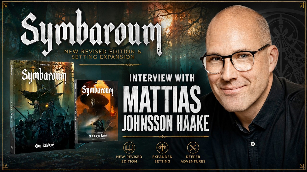 Mattias Johnsson Haake on the New Symbaroum Kickstarter, Revised Edition & Lore Expansion