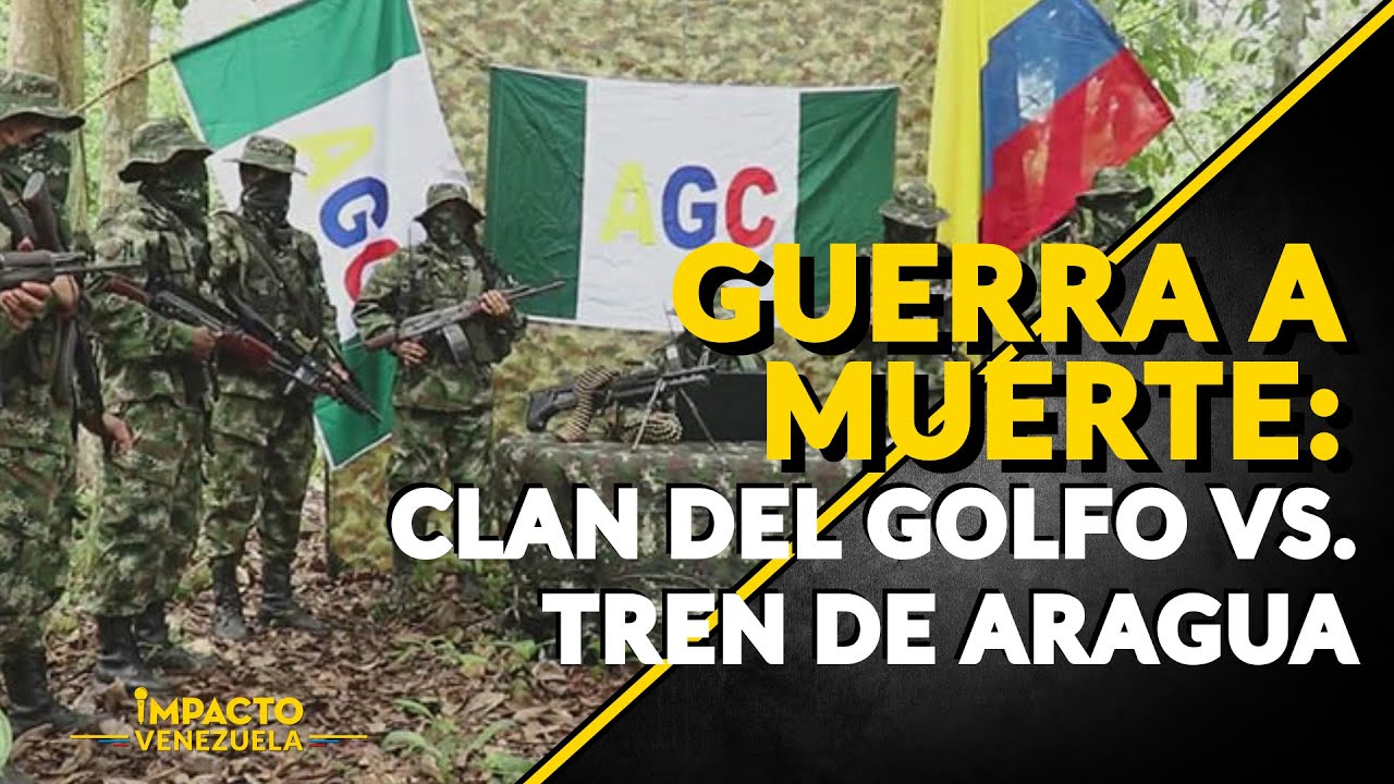 GUERRA A MUERTE: Clan del Golfo vs. Tren de Aragua| ⚫️ Venezuela Sin Filtro