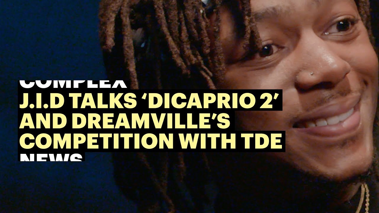 J.I.D Talks 'DiCaprio 2' and Dreamville's Competition With TDE