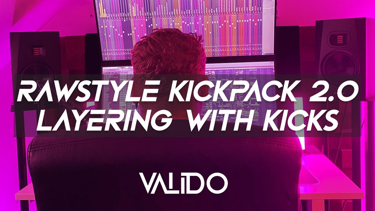 Rawstyle Kickpack 2.0 | How you can layer the kicks | Tutorial