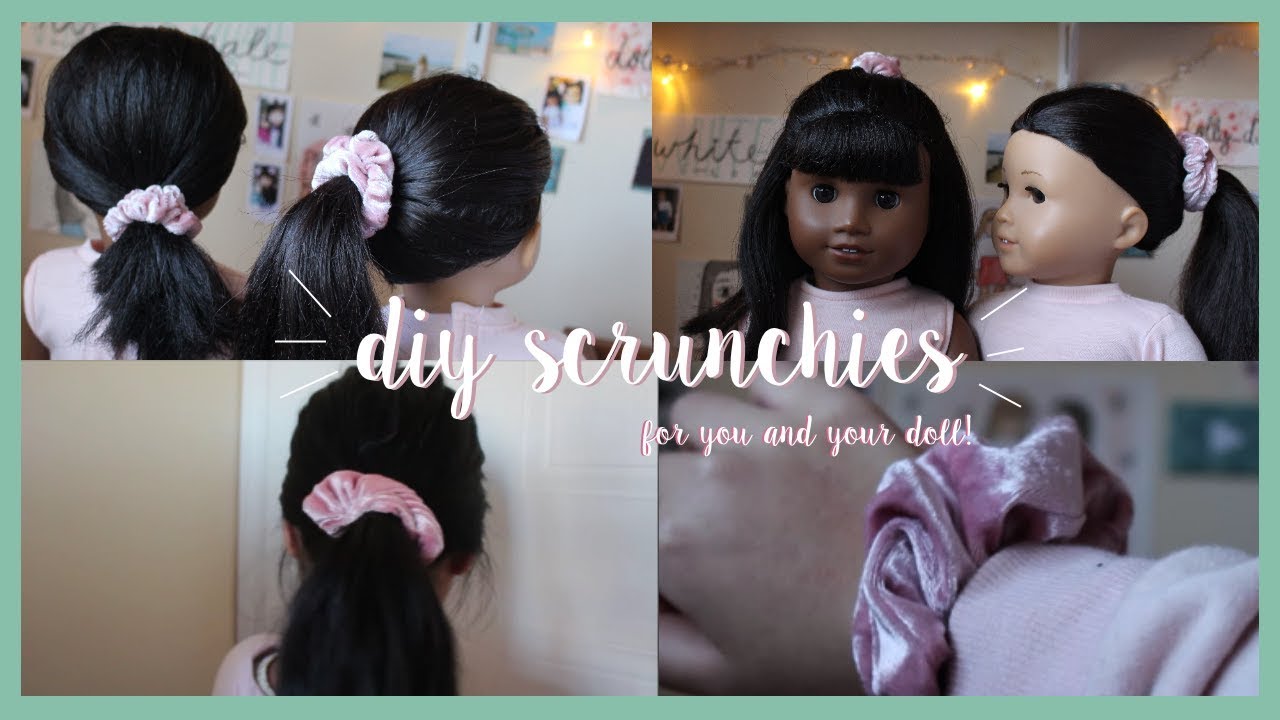 DIY SCRUNCHIES FOR AMERICAN GIRL DOLL AND FOR YOU! | DOLL SIZED  AND HUMAN SIZED DIY
