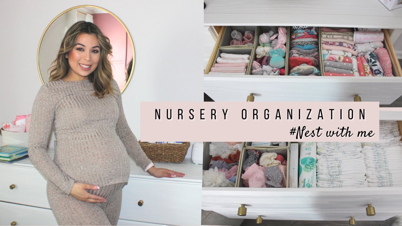 NEST WITH ME | ORGANIZING BABY GIRL'S 💕NURSERY