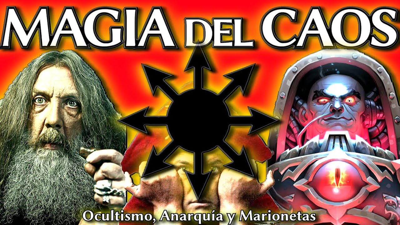 🔥La MAGIA DEL CAOS Explicada: Anarquía, Teleñecos y Ocultismo | Documental | ~Sommer