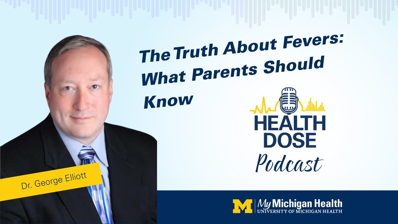 The Truth About Fevers: What Parents Should Know