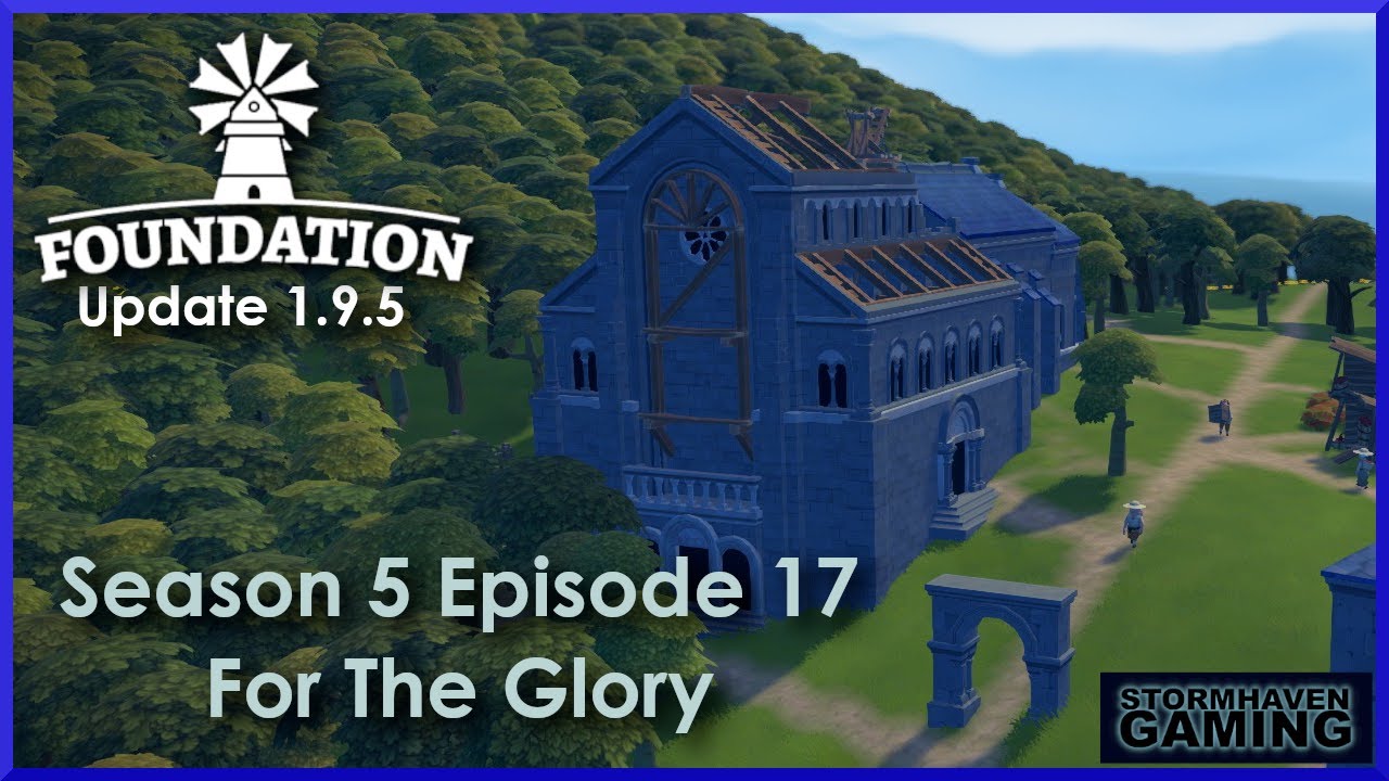 Foundation 1.9.5 Update: Season 5 Episode 17: Swords of Swisdom