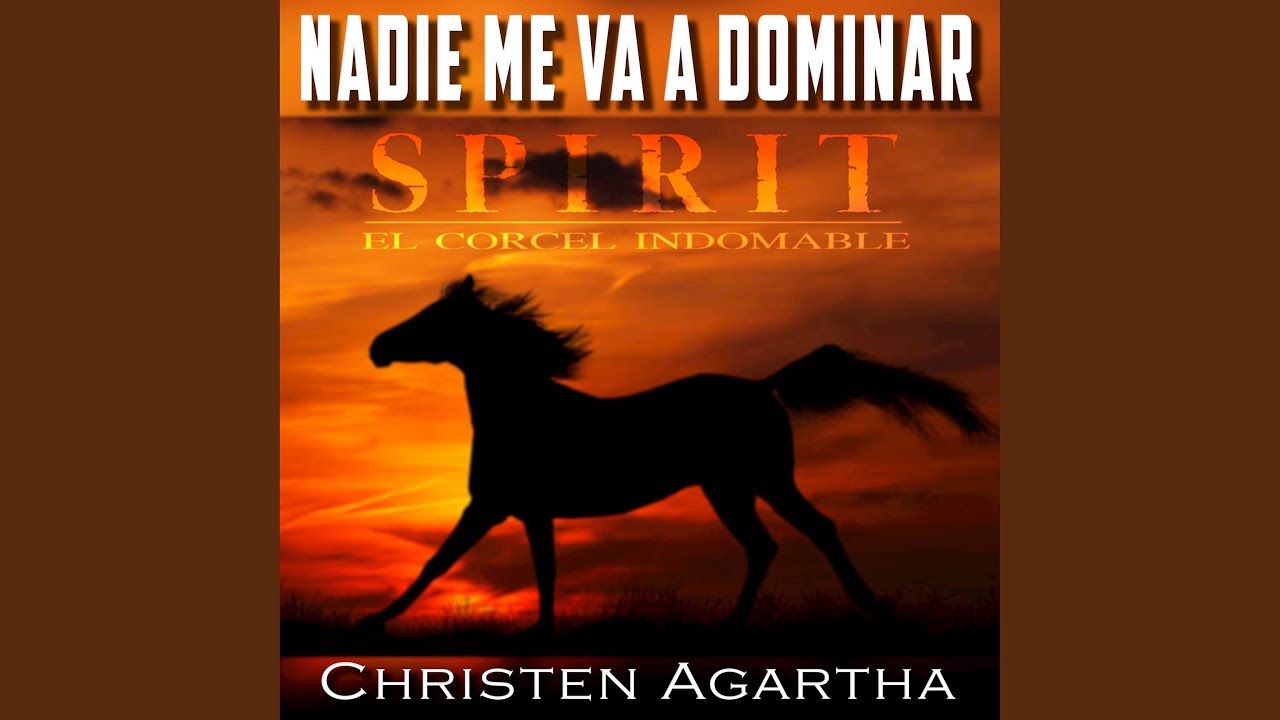 Nadie Me Va A Dominar (From 
