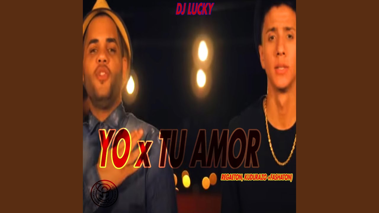 Yo x Tu Amor (Reggaeton Version)