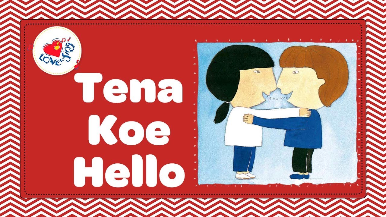 TENA KOE with Lyrics | Māori Hello Greeting Song