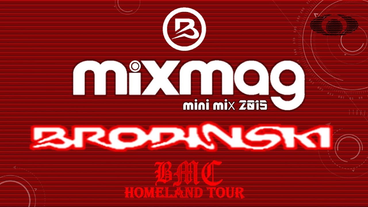 Brodinski Mixmag Minimix 2015 | Bromance Homeland Tour (Nightfonix Remake)