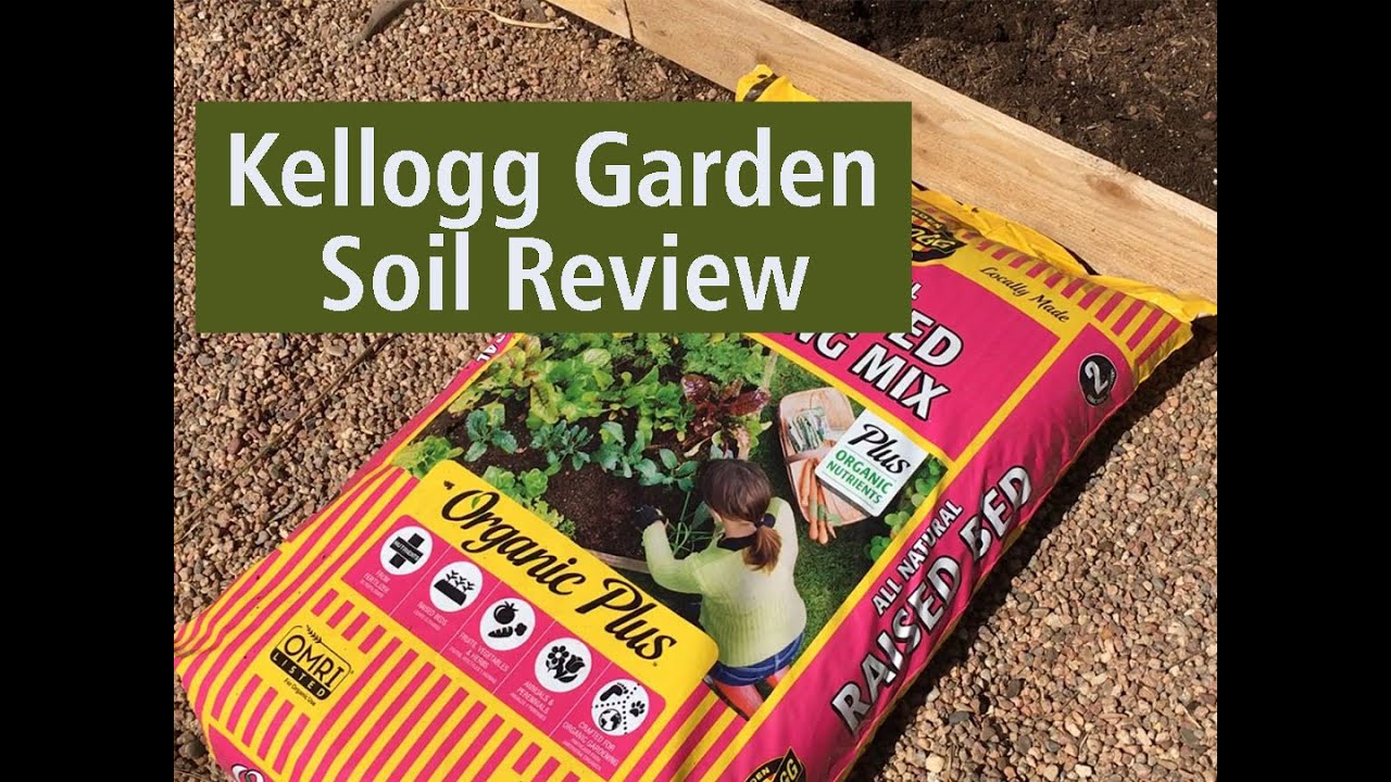 Review of Kellogg Garden Organics Raised Bed & Potting Mix.