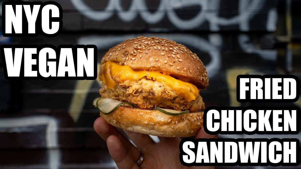 Top 3 Vegan Fried Chicken Sandwiches in NYC