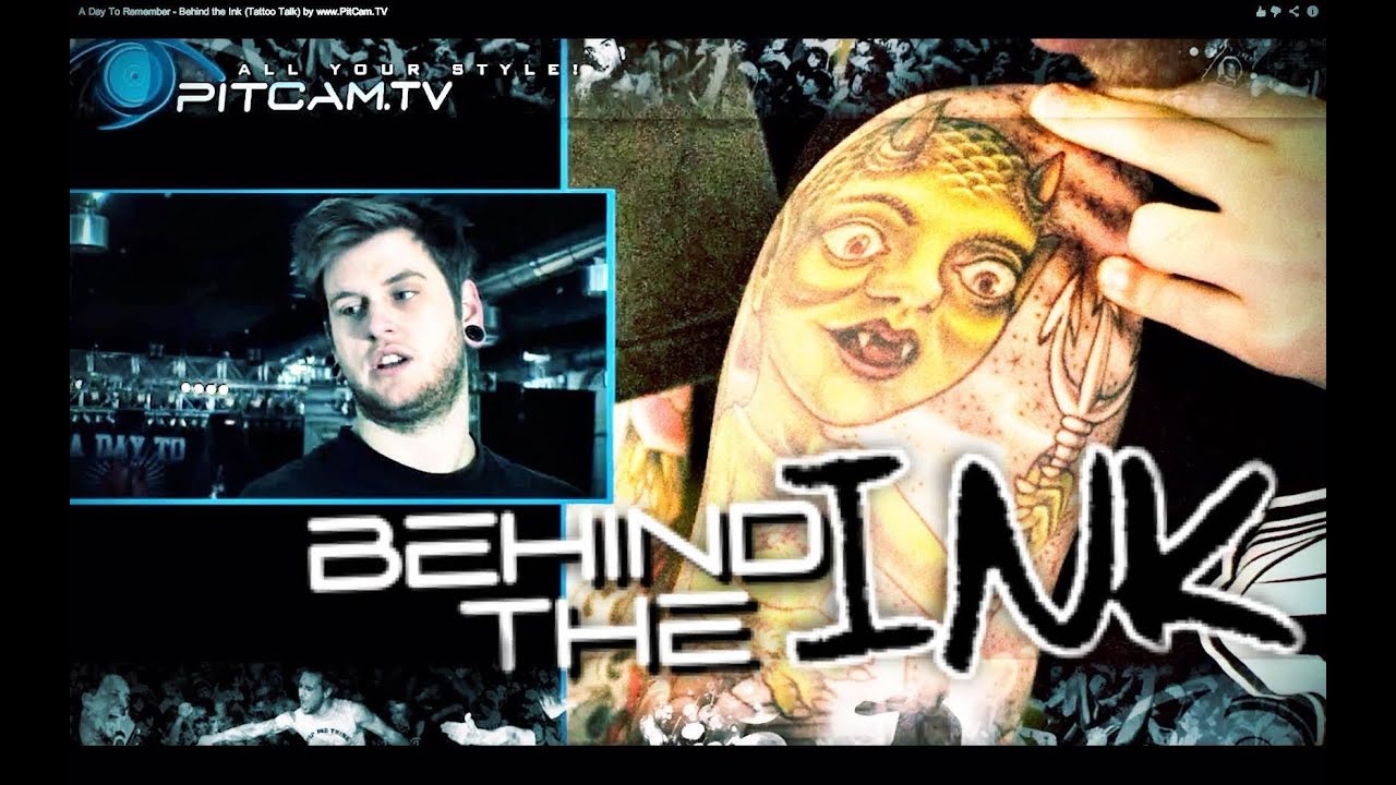 A Day To Remember - Behind the Ink (Tattoo Talk) by www.PitCam.TV