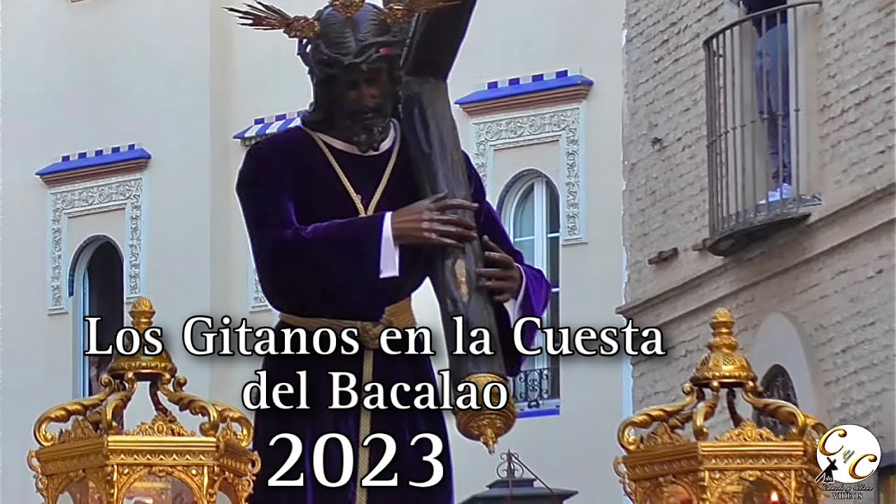 Los Gitanos en la Cuesta del Bacalao 2023 || Semana Santa Sevilla