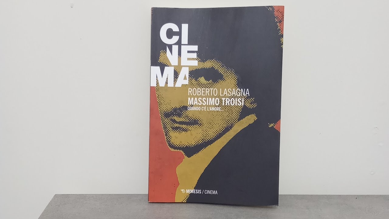 Roberto Lasagna - Massimo Troisi, quando c'è l'amore...(2025) 🥸👍