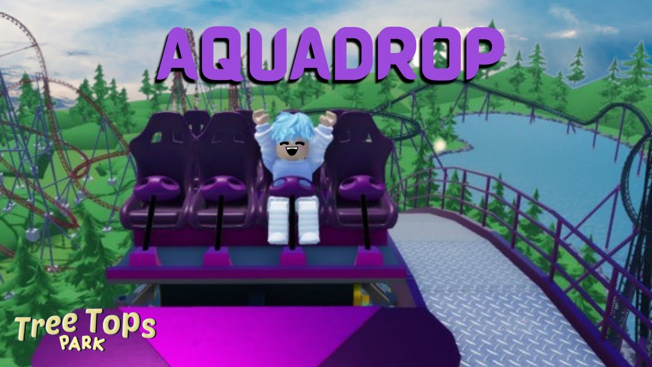 AquaDrop is INCREDIBLE   - Tree tops themepark