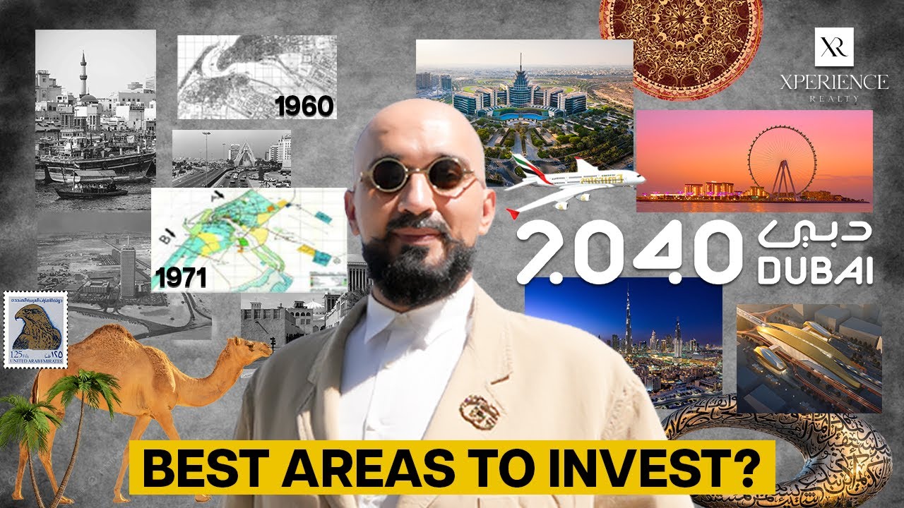 Dubai Vision 2040 | Best Areas to Invest