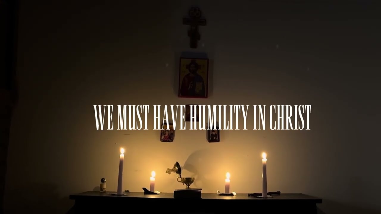 WHY IS HUMILITY IMPORTANT FOR CHRIST?