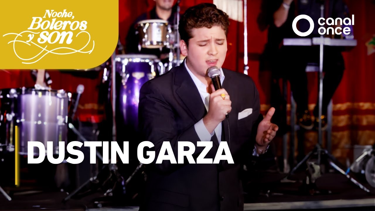 Noche, boleros y son - Dustin Garza (30/05/2025)