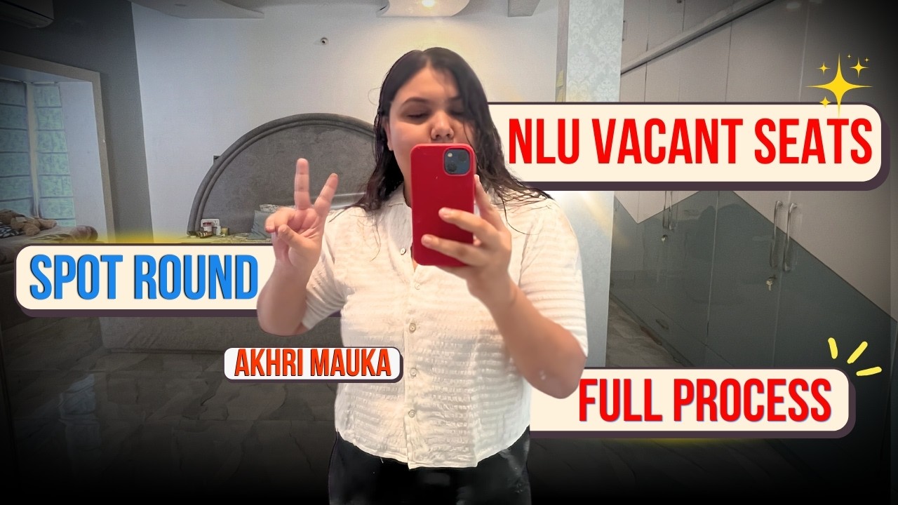 CLAT 2026 NLU Vacant Seats Explained | Last Chance