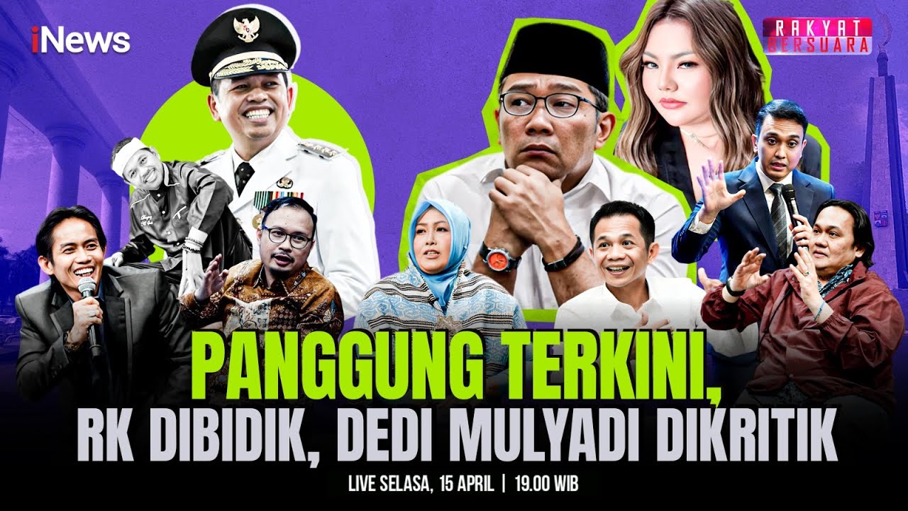 🔴 LIVE Panggung Terkini, Ridwan Kamil Dibidik, Dedi Mulyadi Dikritik | Rakyat Bersuara | 15/04
