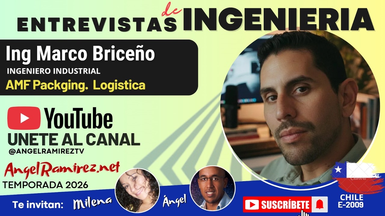 😊🎙️ Entrevista con Ing. Marco Briceno | ING INDUSTRIAL  | AMF Packgling  CHILE /  ANGELRAMIREZ.NET