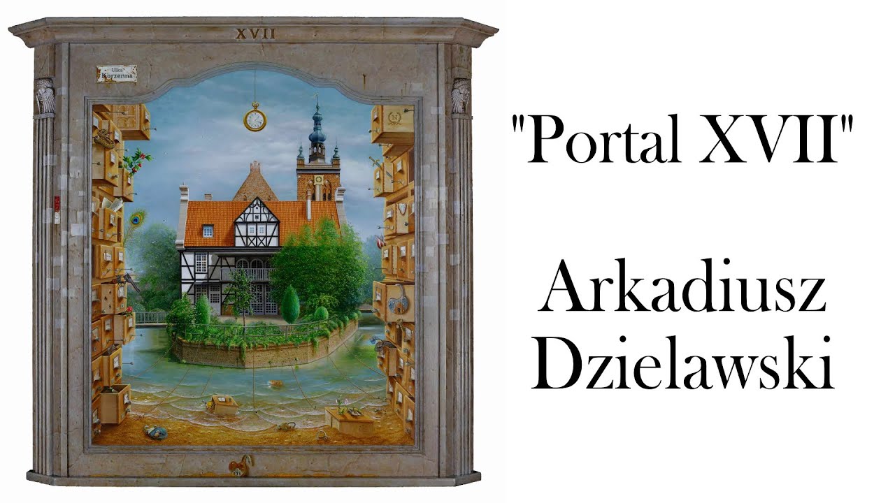 Portal XVII - Arkadiusz Dzielawski - full version