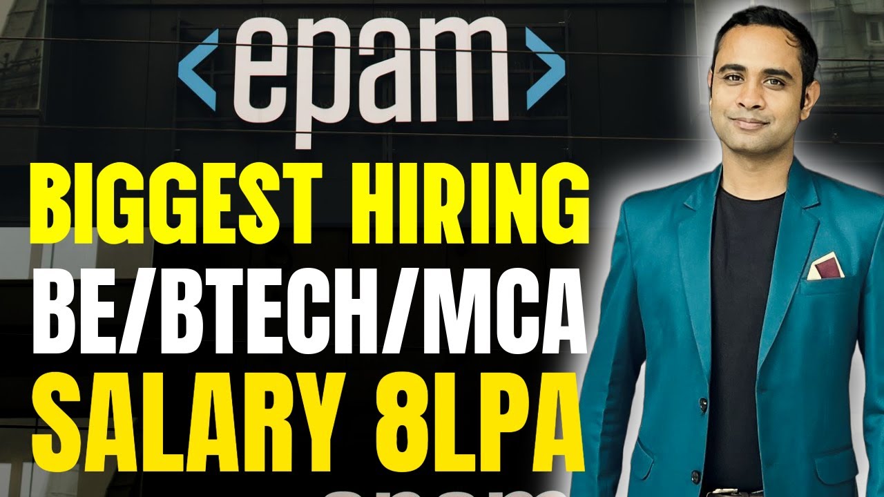 EPAM Biggest Hiring | BE/BtechMCA | Batch 2025 | Salary 8LPA