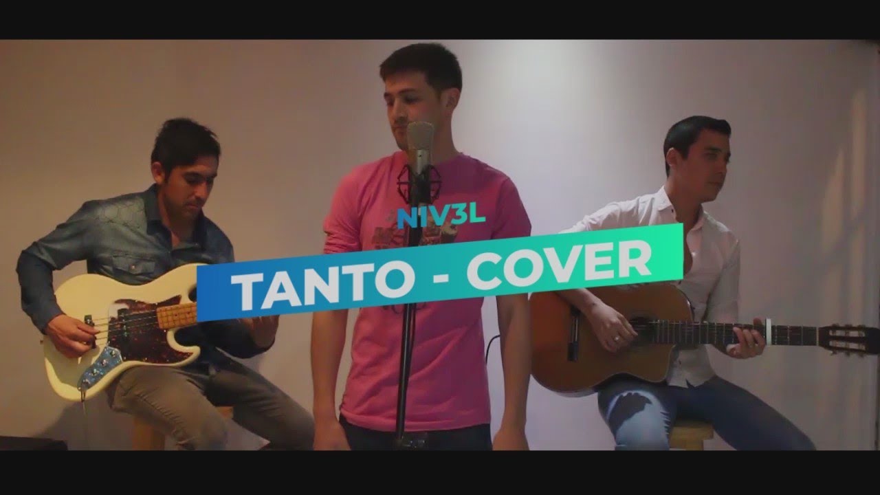 Jesse & Joy & Luis Fonsi - Tanto (Cover Niv3l)