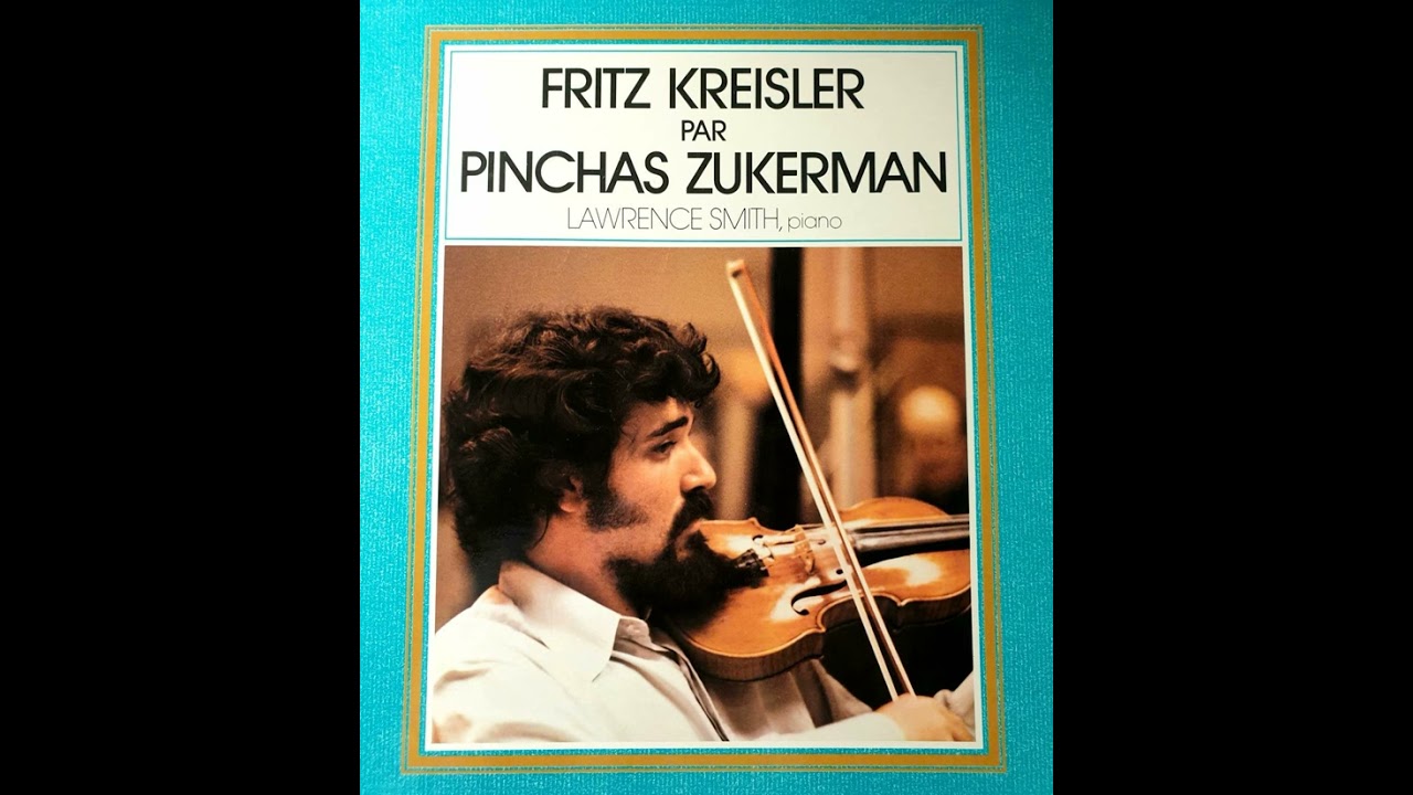 Pinchas Zukerman plays Kreisler/Couperin Chanson Louis XIII And Pavane 1972 vinyl