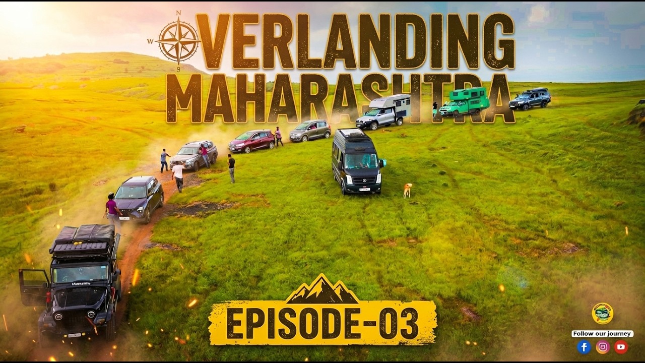Ep- 03 Overlanding Meet at  Malshej Ghat Maharashtra 