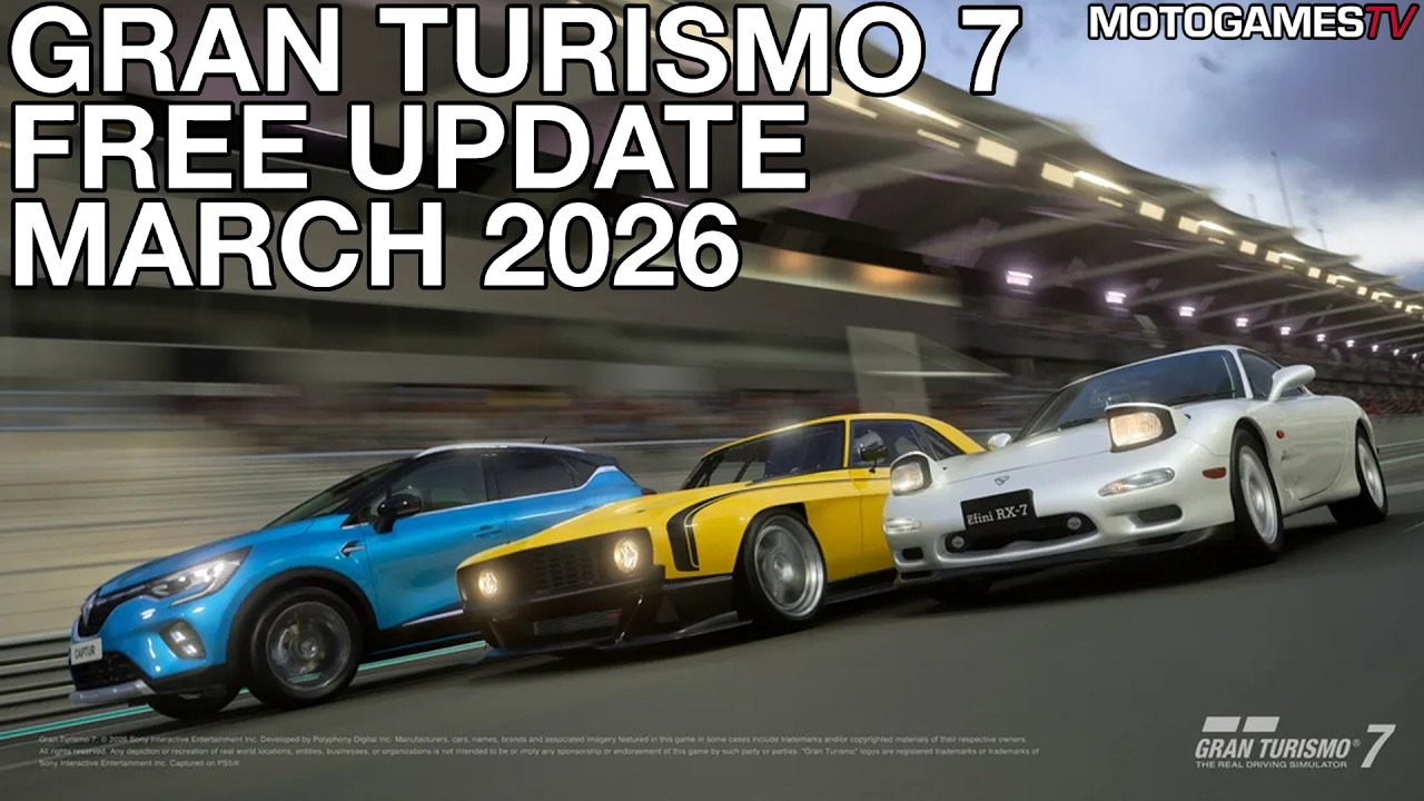 Gran Turismo 7 - March 2026 Free Update (Update 1.68) Trailer & Screenshots