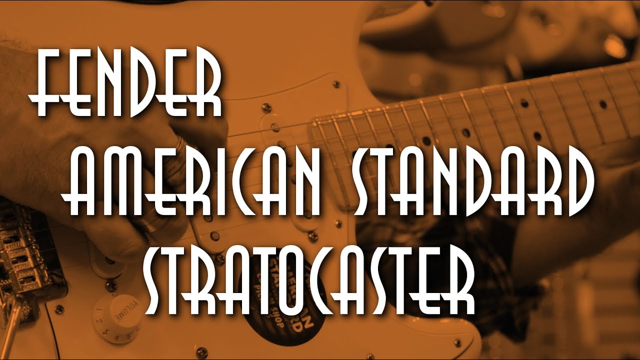 Fender American Standard Stratocaster