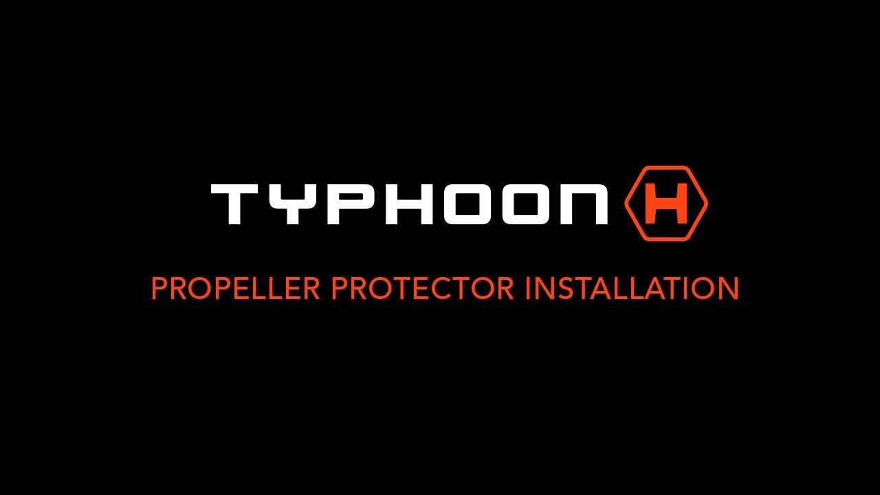 Typhoon H Propeller Protector Installation
