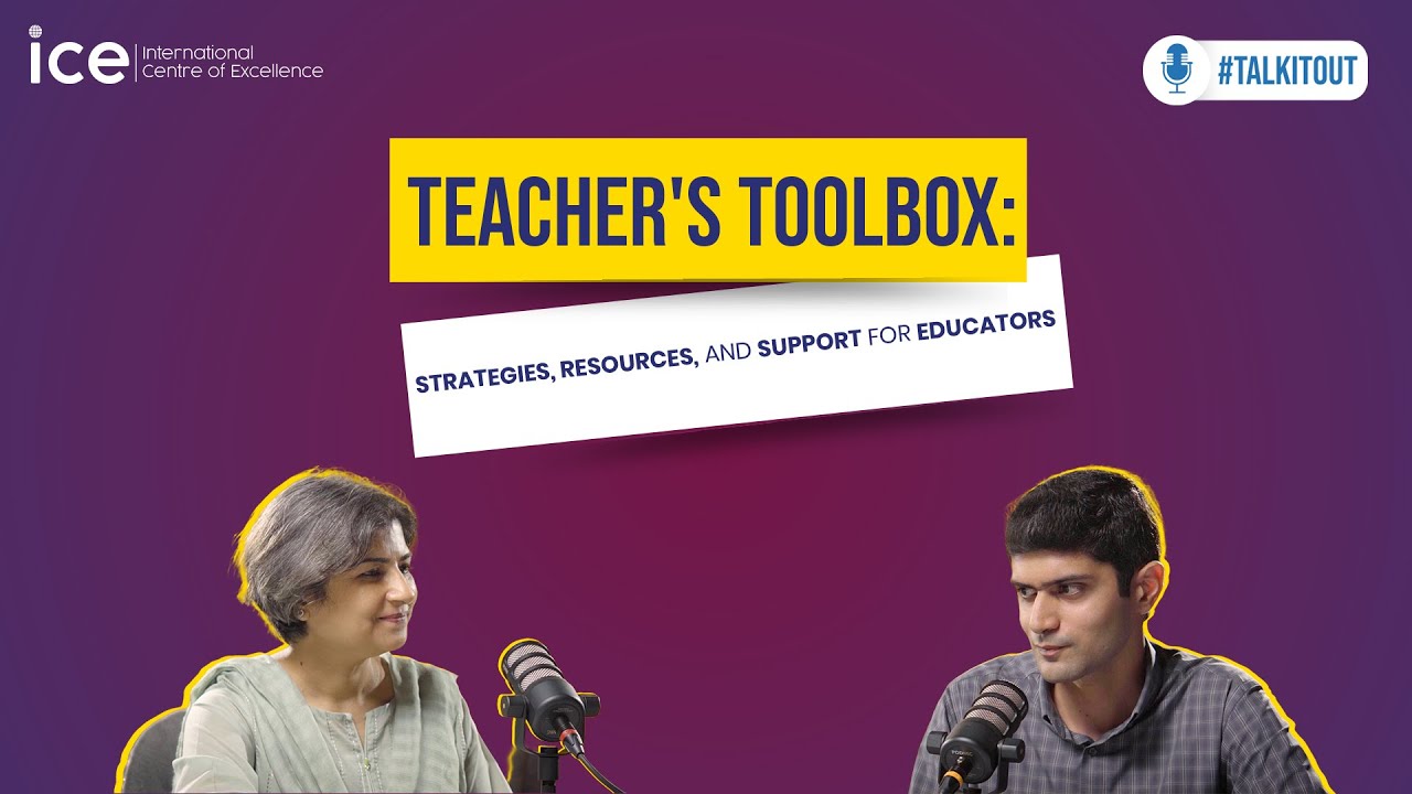 Strategies, Resources and Support for Educators | Dr Fatima Dar | ICE Pakistan