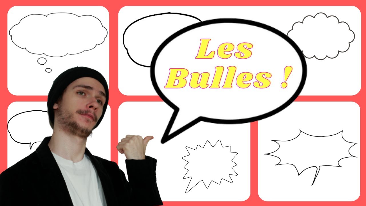 BD Les différentes Bulles !