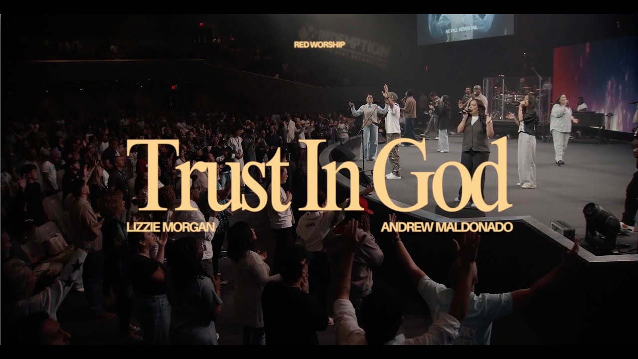 Trust in God/Wait on you (при участии Лиззи Морган и Эндрю Мальдонадо) | Концерт в Redemption | R...