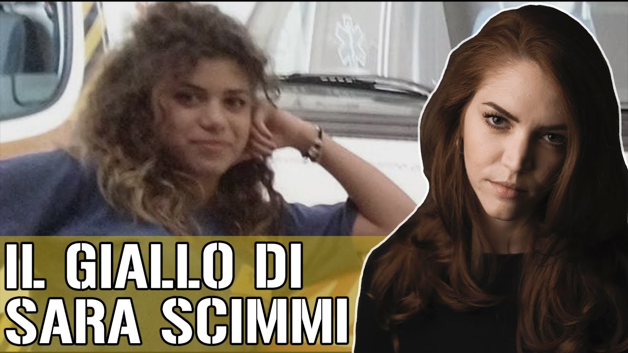 IL GIALLO di SARA SCIMMI | Cronaca Italiana